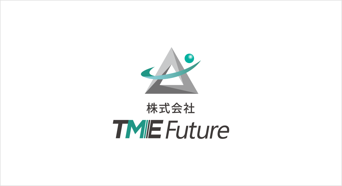 株式会社TME Future